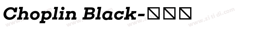 Choplin Black字体转换